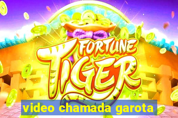 video chamada garota